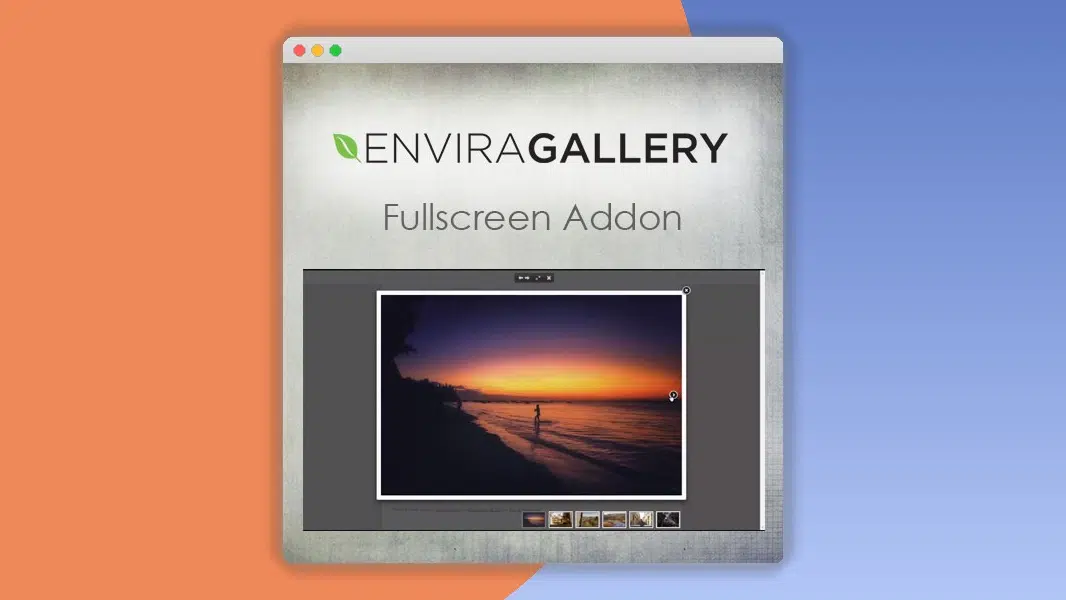 Envira Gallery – Fullscreen Addon