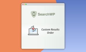 SearchWP Custom Results Order