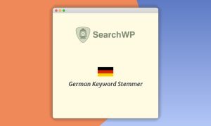 SearchWP German Keyword Stemmer