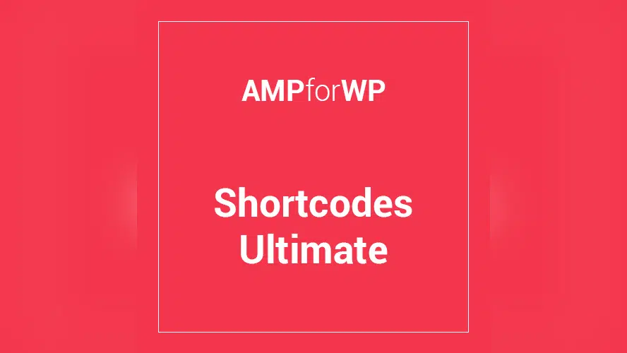 AMP Shortcodes Ultimate