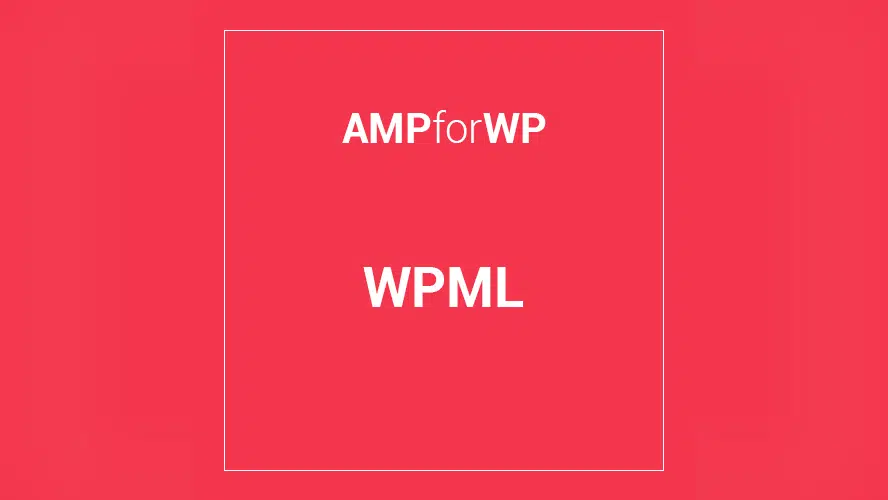 WPML for AMP