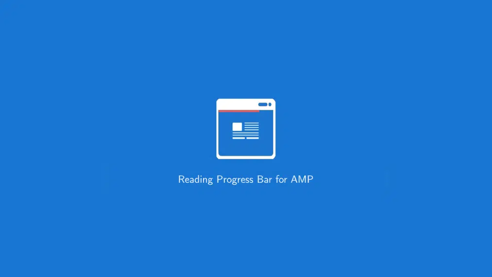 Reading Progress Bar for AMP